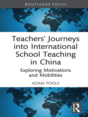 cover image of Teachers' Journeys into International School Teaching in China